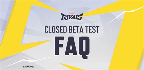 Closed Beta Test 丨Frequently Asked Questions (FAQ) .